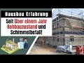 Hausbau Erfahrungsbericht - Wenn mit einer Baufirma alles schief geht!