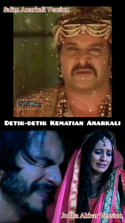 Detik-detik Kematian Anarkali ‼️ Jodha Akbar vs Salim Anarkali Version #jodhaakbar #salimanarkali