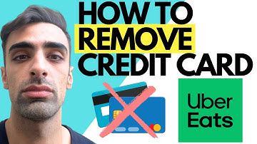 How To Remove Credit Card Or Debit Card From Uber Eats (Guide)