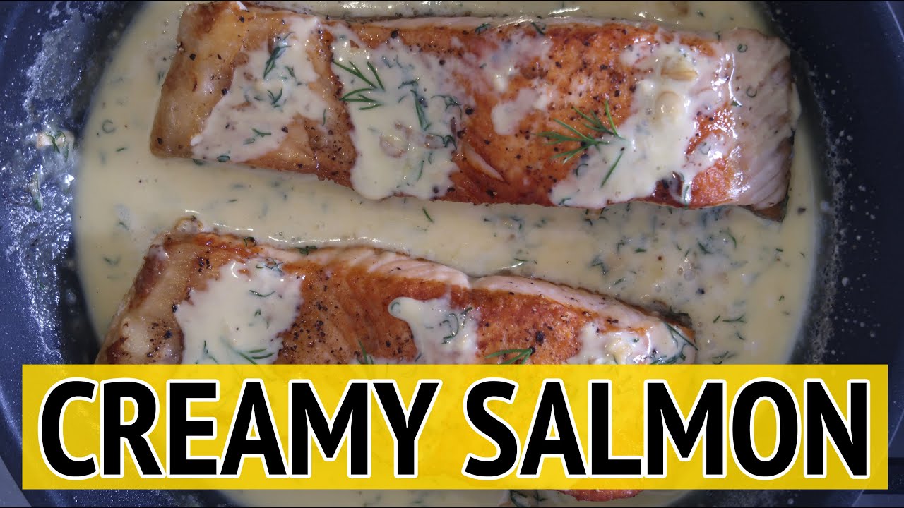 Creamy Salmon Recipe Quick Easy Way To Cook Salmon Youtube