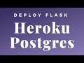 Deploy a Flask App to Heroku With a Postgres Database [2019]