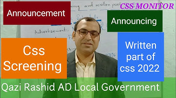 Announcement of css Screening and written part of exam 2022