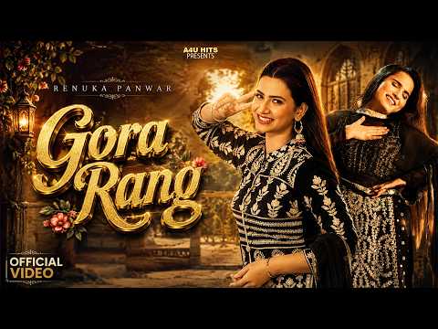 Gora Rang (Official Video) Renuka Panwar | Nidhi Sharma | New Haryanvi Song Haryanvi 2026