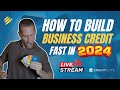 LIVE with Ty Crandall: How to Build Business Credit FAST in 2024