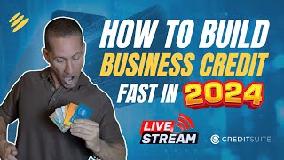 LIVE with Ty Crandall: How to Build Business Credit FAST in 2024