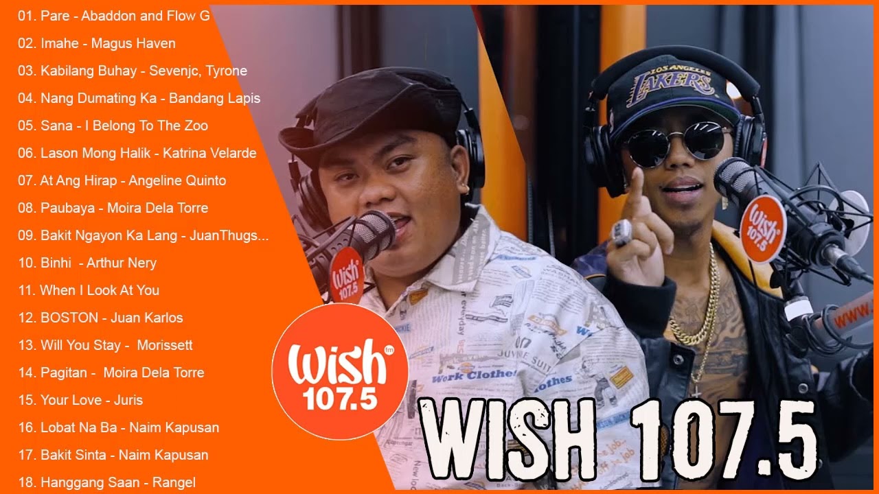 ⁣BEST OF WISH 107.5 PLAYLIST 2022 - OPM Hugot Love Songs 2022 - Best Songs Of Wish 107.5