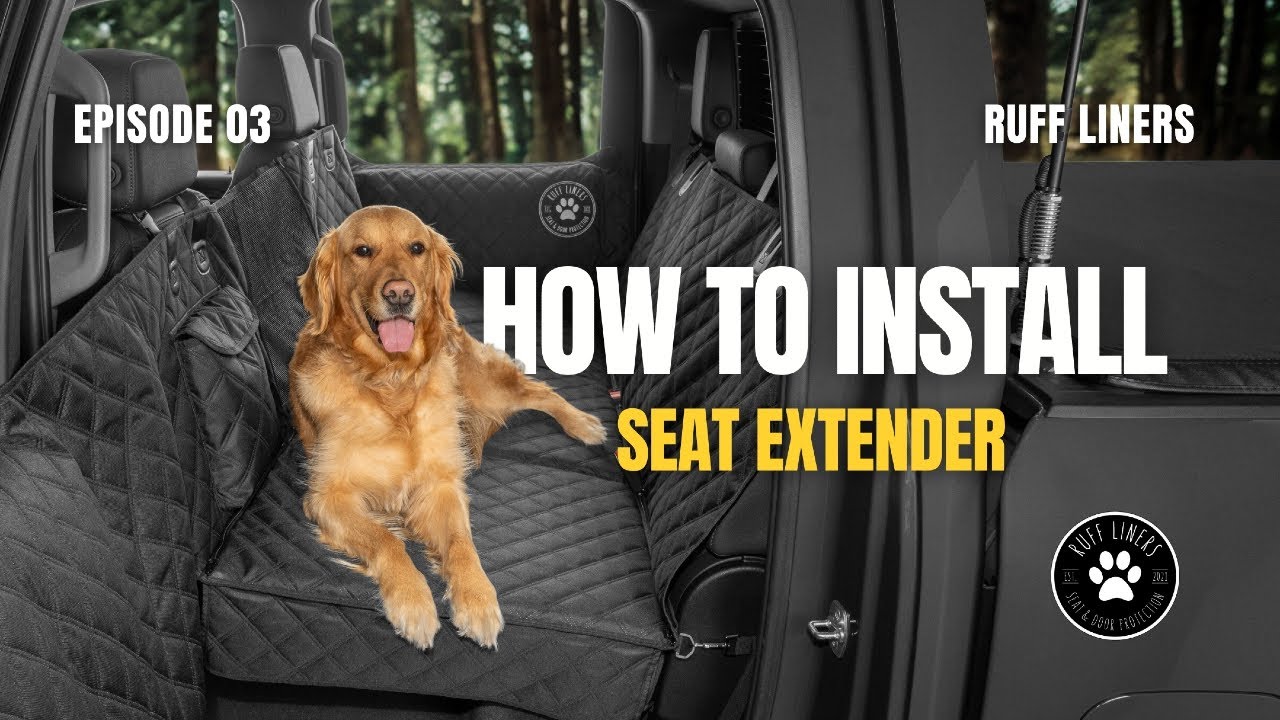 How to Install Ruff Liners Seat Extender| Quick Step-by-Step Tutorial
