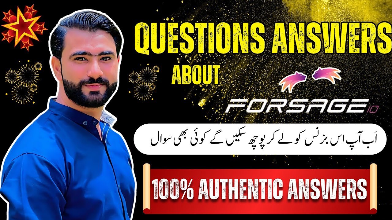 Questions Answers about Forsage Busd By Sir Shahzad Karim
