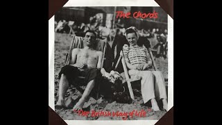 The British Way of Life  - The Chords