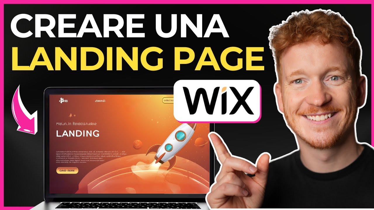 Come creare una Landing Page con Wix – Tutorial Completo 2024