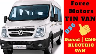 Force Motors T1N Van 🔥🔥| BS6 Diesel CNG Electrical | Force Motors New Vehicle | Force Motors Kannada