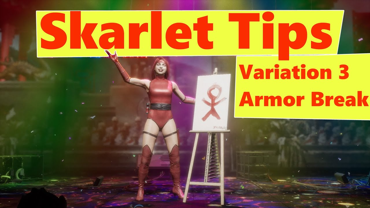 Mortal Kombat 11: 4 Tips for Skarlet Variation 3 (Read Description)