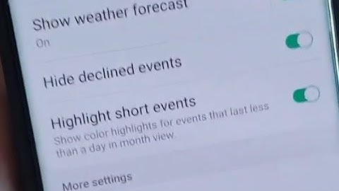 Galaxy S10 / S10+: How to Show or Hide Calendar Declined Events
