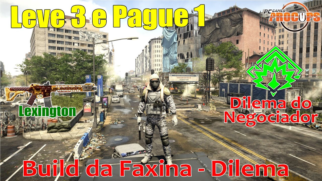 Build da Limpeza - Dilema - Leve 3 e Pague 1 - The Division 2