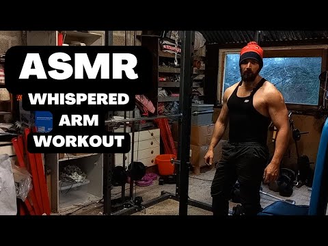 ASMR Gym Workout - My Whispered Arm Workout - Soft Spoken, Whisper Workout