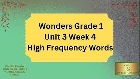 Wonders Grade 1 Unit 3 Week 4