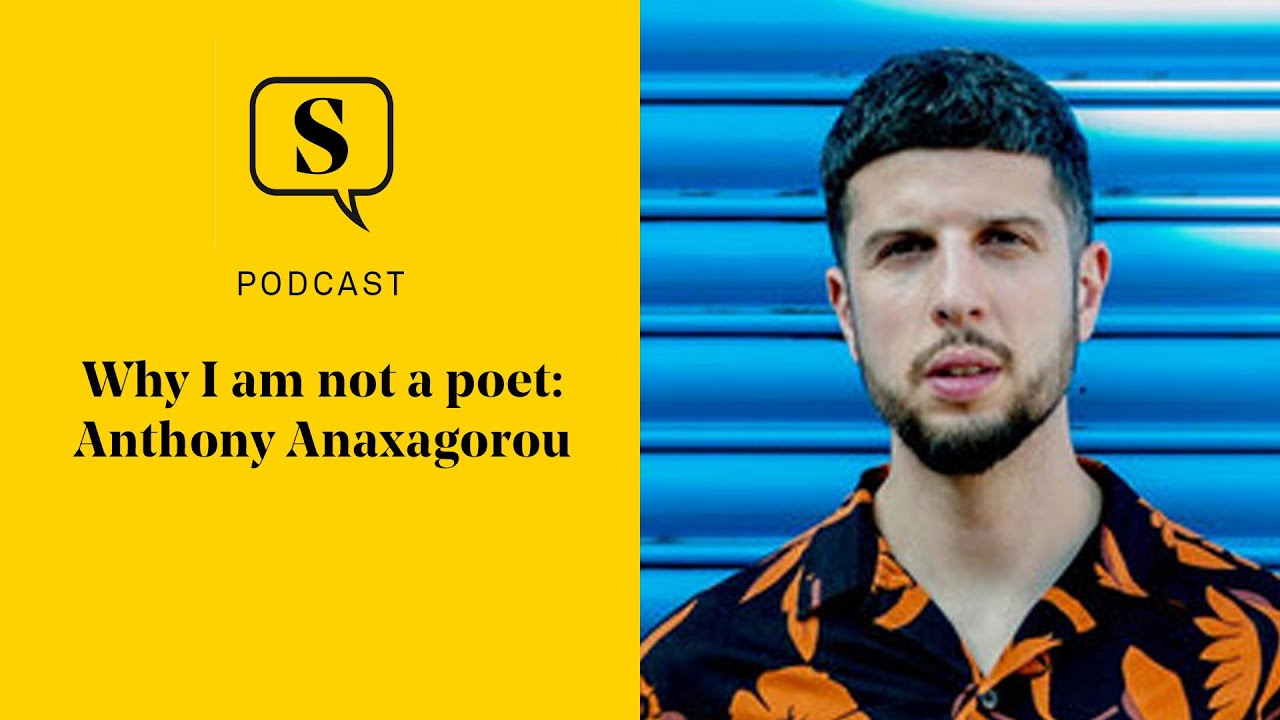 Why I am not a poet: Anthony Anaxagorou