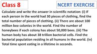 Calculate and write the answer in scientific notation: (i) If each person in the CBSE Class 8 Maths