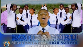 TEMBEA KATIKA NURU//MENYENYA SDA HIGH SCHOOL@davimastudio