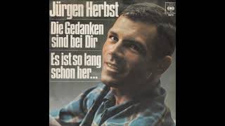 Jürgen Herbst - Es ist so lang schon her  (1967)