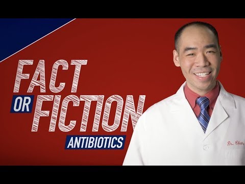 Video: Antibiotics: Truth And Fiction