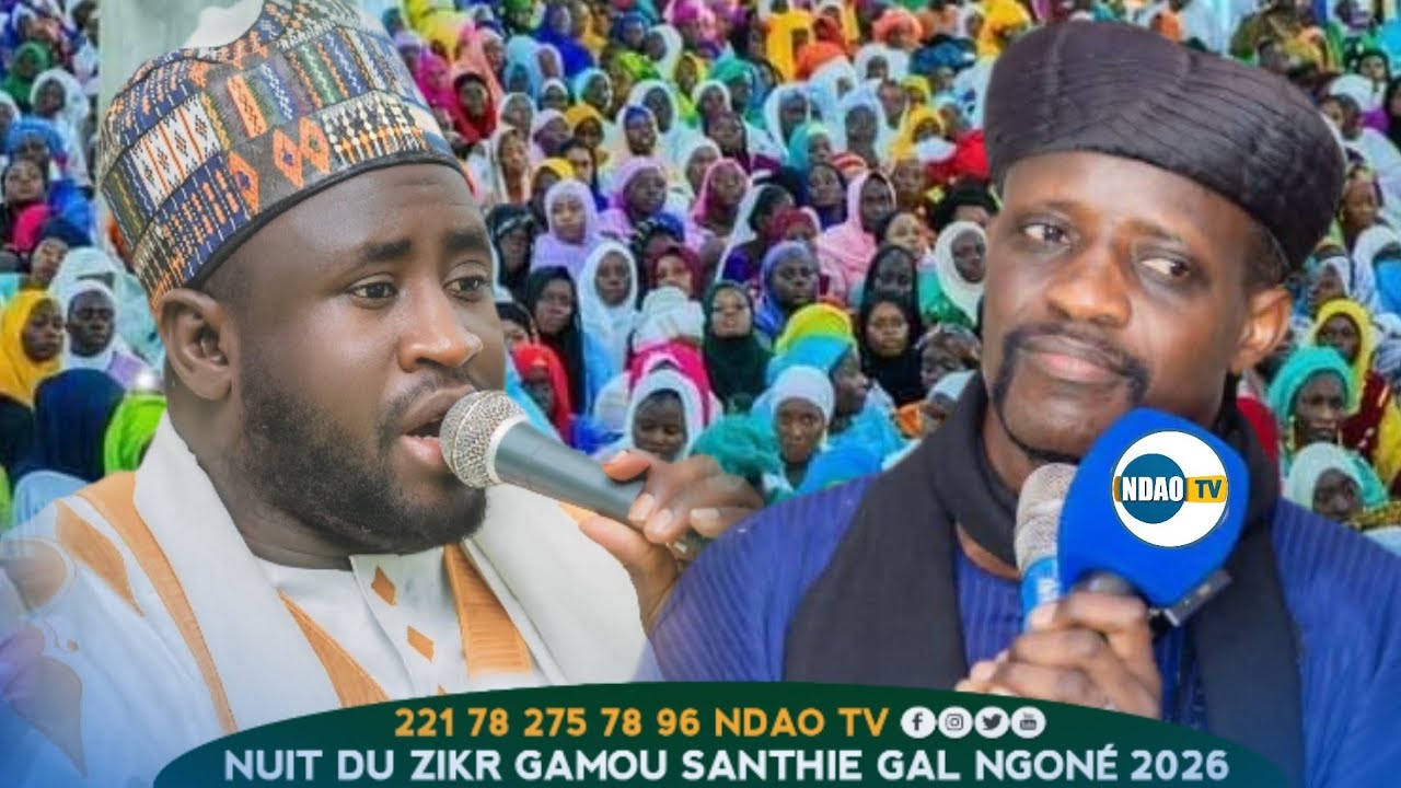 Zikru Gamou santhie gal ngoné 2026 Cheikh Ibrahima Ndao ak Cheikh Mouhamad Ndao 100%ZIKR 