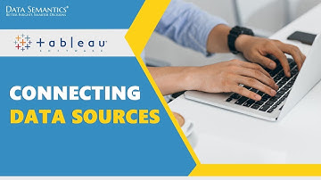 How to connect Data source using Tableau Desktop | Tableau Tutorial | Episode-3 | Data Semantics