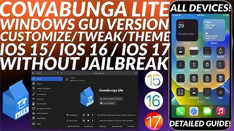 [GUIDE] Cowabunga Lite Windows GUI | Tweaks/Themes without Jailbreak | Cowabunga Lite iOS 17/16/15