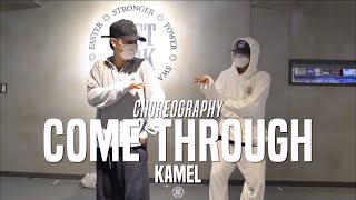 Kamel Class | H.E.R. - Come Through ft. Chris Brown | @JustJerk Dance Academy