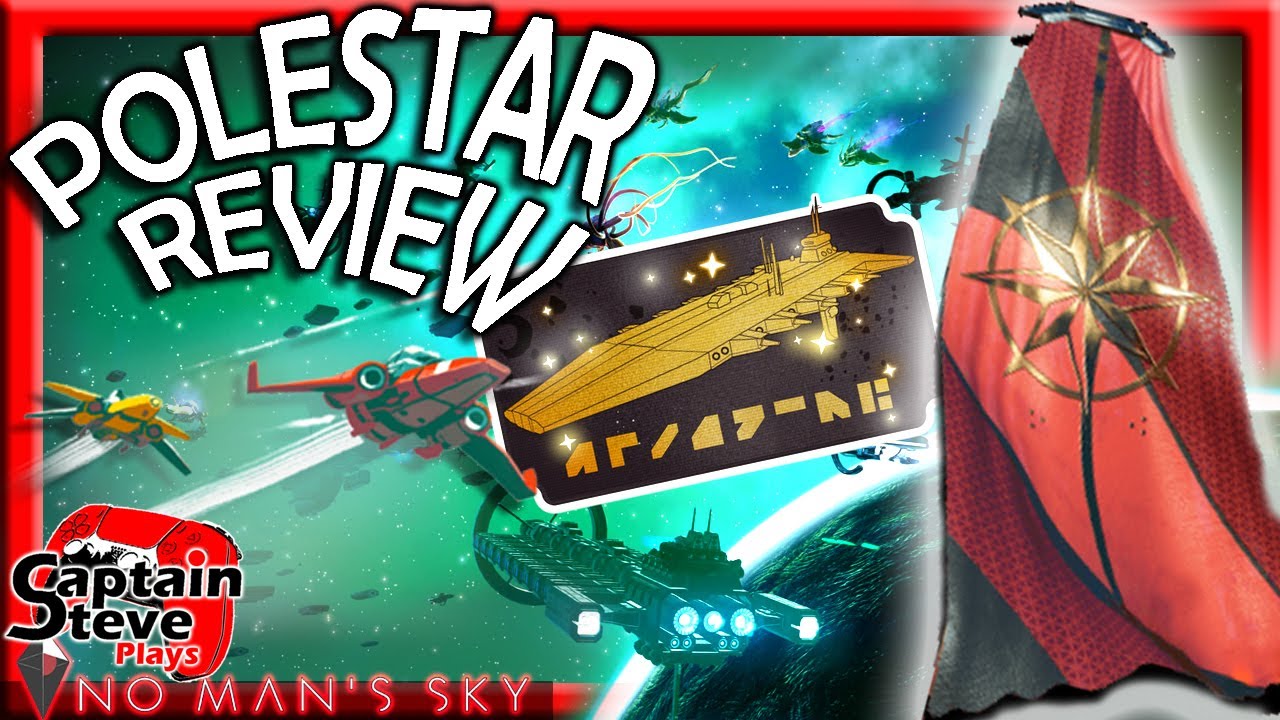 No Man's Sky Polestar Expedition 8 Review Captain Steve NMS - YouTube