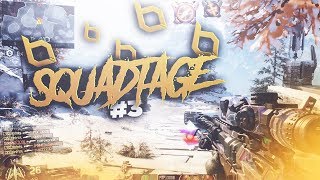 Squadtage #3