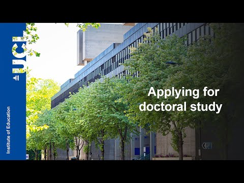 Video Applying for doctoral study | UCL Institute of... - youtube