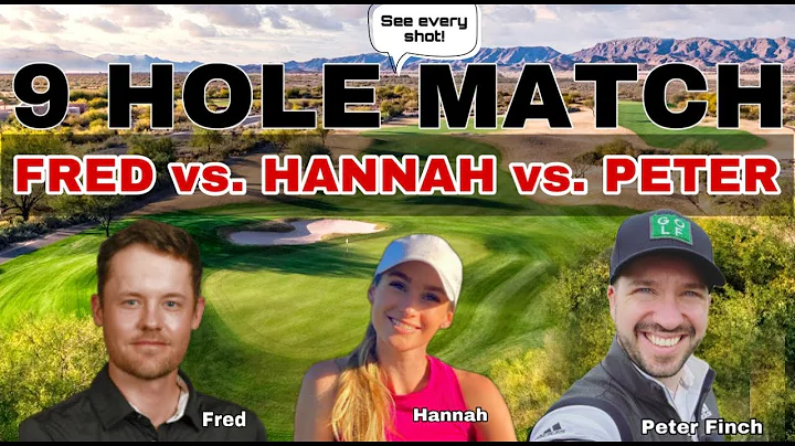 9 Holes vs. Peter Finch (Shot by Shot!)