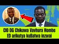 CIO DG Chikawa advices Mnangagwa kuti Kana akubuda munyika anofanira kusataura because akarongerwa