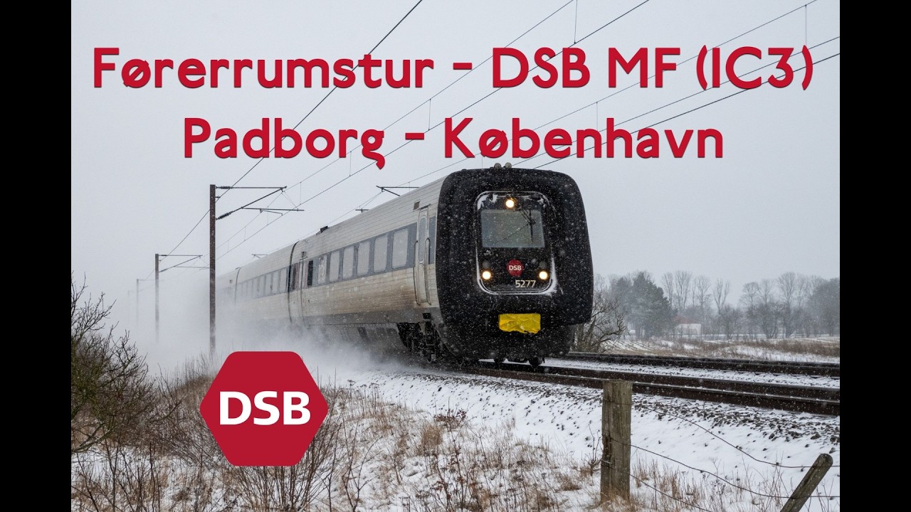 DSB MF(IC3) - Førerrumsvideo - Padborg-København