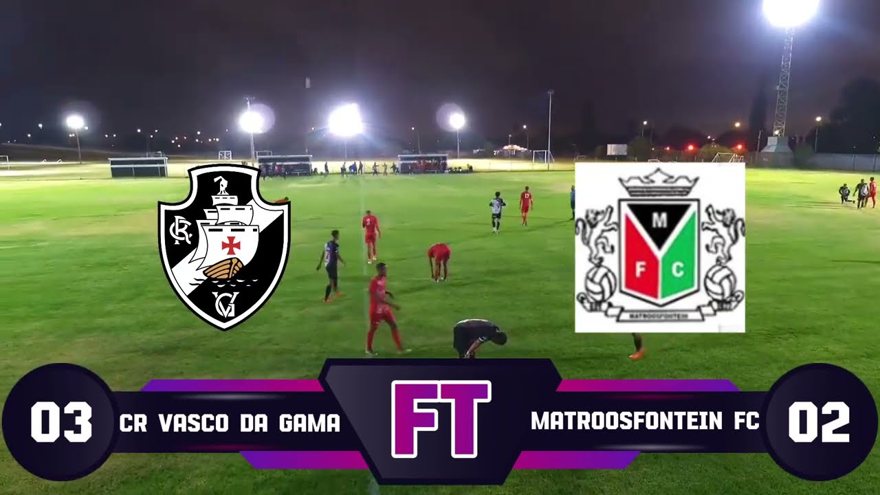 CR Vasco Da Gama vs Matroosfontein FC - SAFA Cape Town Men's Regional League Match Highlights