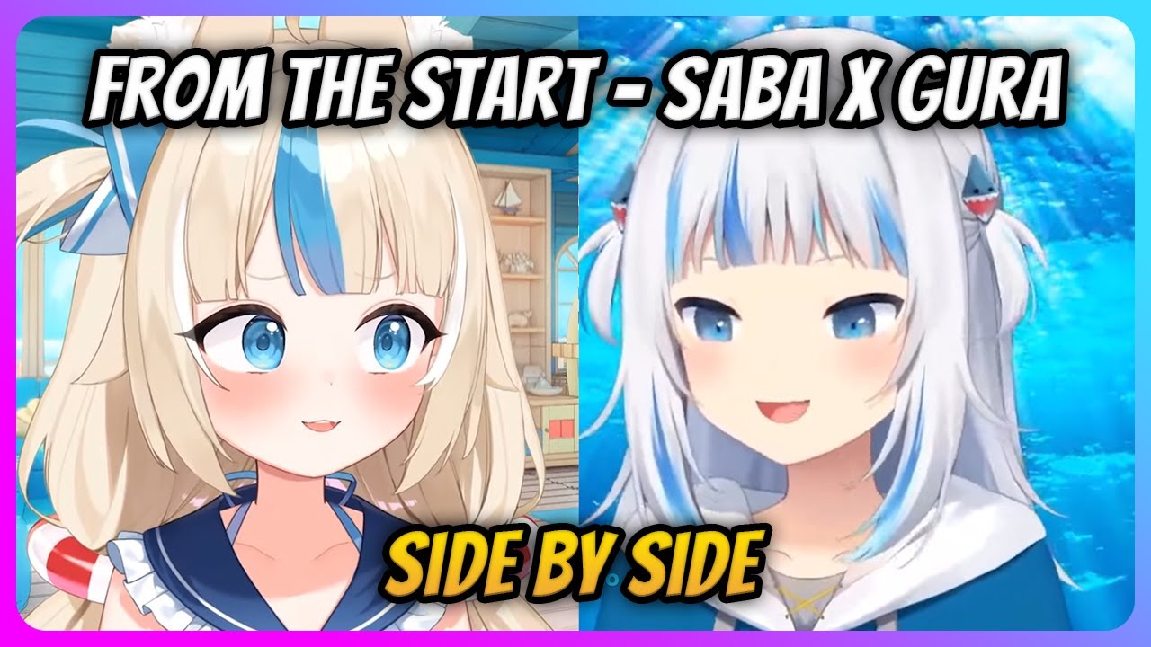 From the Start - Sameko Saba x Gawr Gura - YouTube