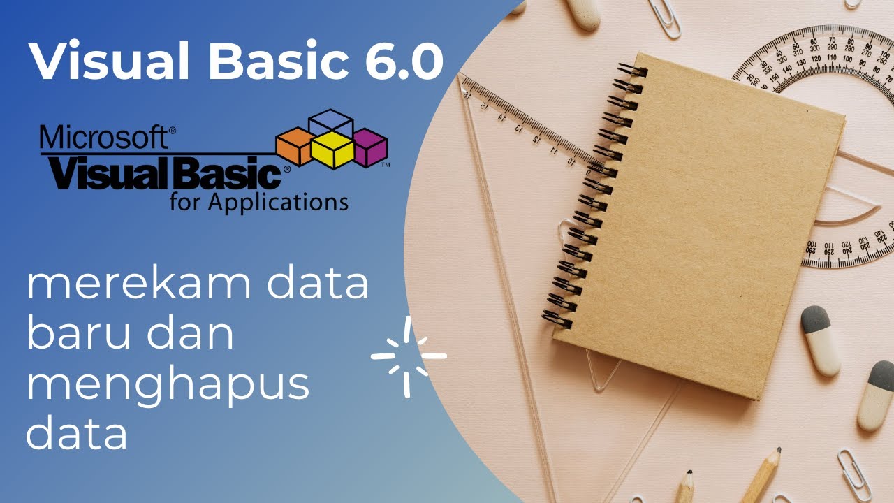 Merekam Data Baru dan Menghapus Data pada Visual Basic 6.0 - YouTube