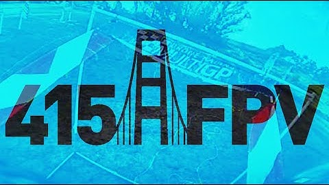 415FPV — Track Day — 533 Switchback Pro