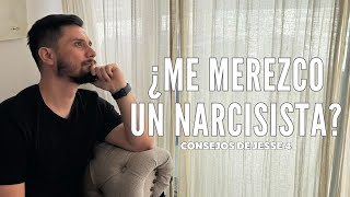 Tienes la relación que crees que mereces + Preguntas de relaciones narcisistas | Consejos de Jesse 4