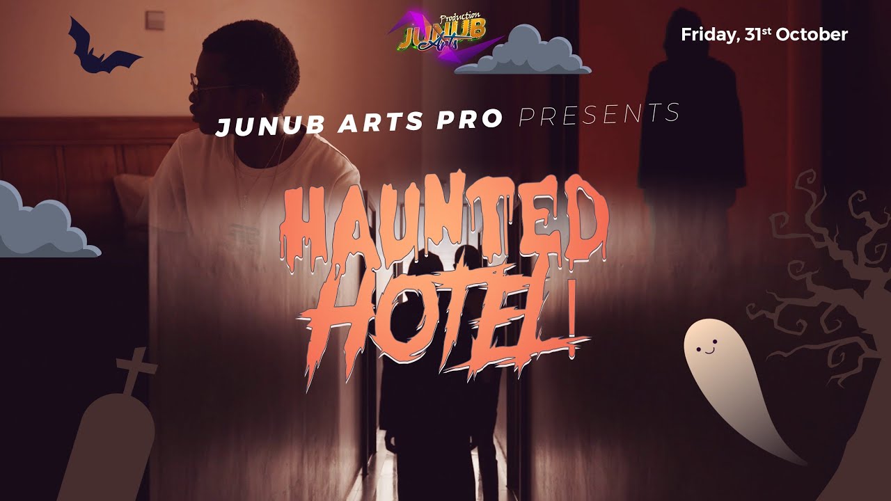 Haunted Hotel 🏨 Short Horror Film Halloween (Junub Arts Pro)