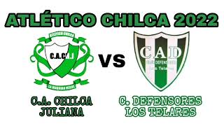 Fútbol Relámpago|| C.A. Chilca Juliana (2) Defensores Los Telares (4)