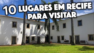 O que fazer em Recife em 2 dias - O melhor da cultura pernambucana