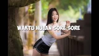 WAYASE WAKTU HUJAN SORE SORE TERBARU REMIX ( STVNDLhiano Remix )
