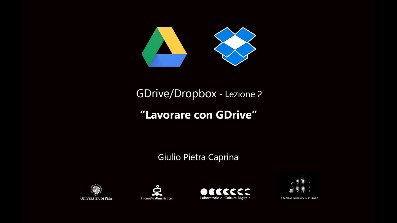 Cloud GDrive, Dropbox - Lezione 2 - Lavorare con GDrive