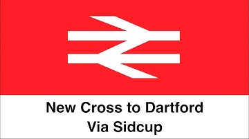New Cross to Dartford via Sidcup
