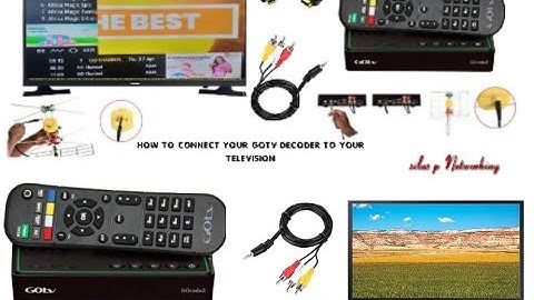 how to connect gotv decoder to television 📺