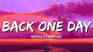 Thefatrat & Neffex - Back One Day (Outro Song) Resimi