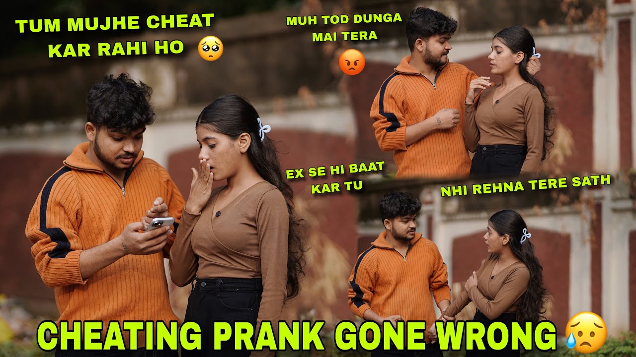 Cheat 💔 Prank On My Boyfriend 🥺 || Gone Extremely Wrong 😥#coupleprank #brekup 