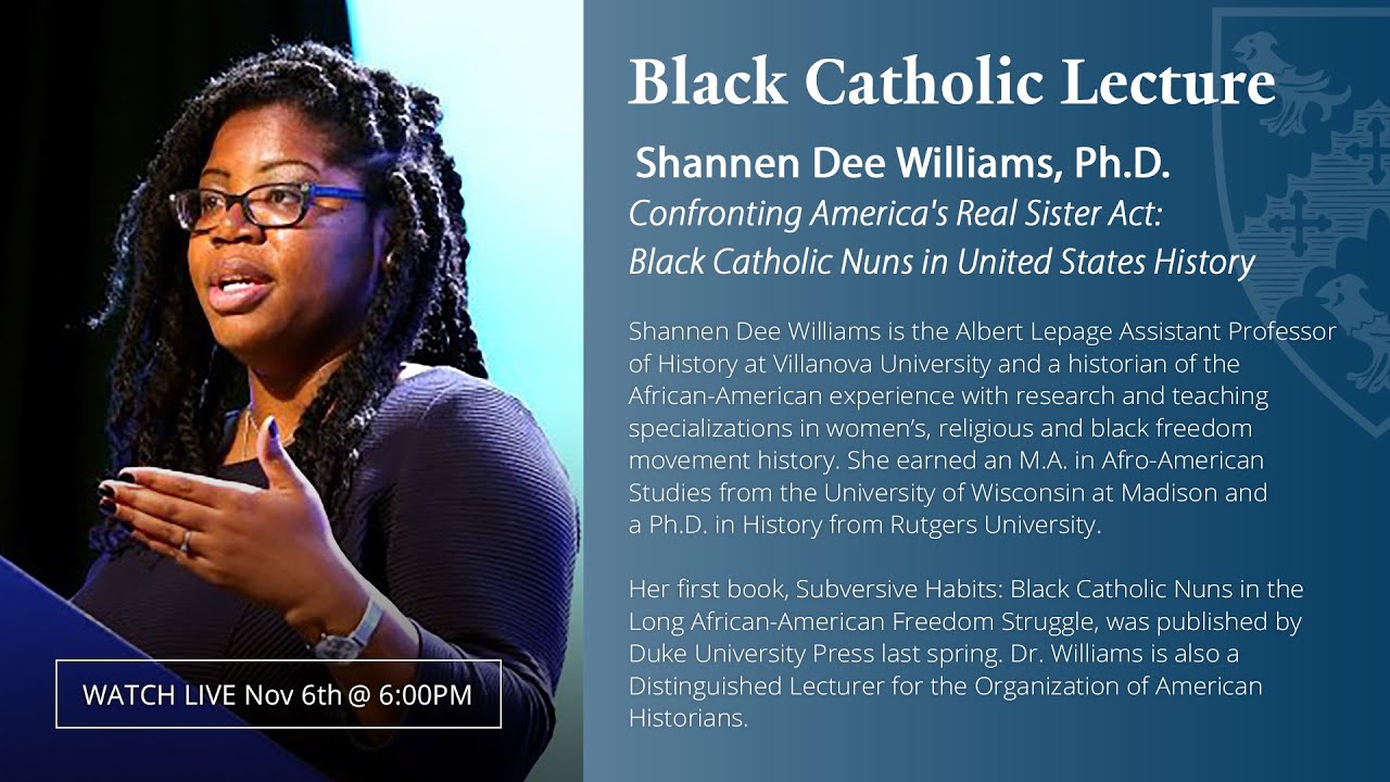 Black Catholic Lecture | Shannen Dee Williams, Ph.D.
